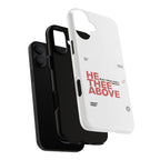 He Thee Above — Keep Your Eyes Up Phone Case
