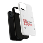 He Thee Above — Keep Your Eyes Up Phone Case