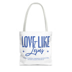 Love Like Jesus Tote Bag — Inspirational Christian Faith Tote