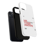 He Thee Above — Keep Your Eyes Up Phone Case
