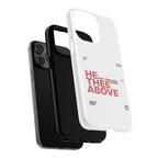 He Thee Above — Keep Your Eyes Up Phone Case