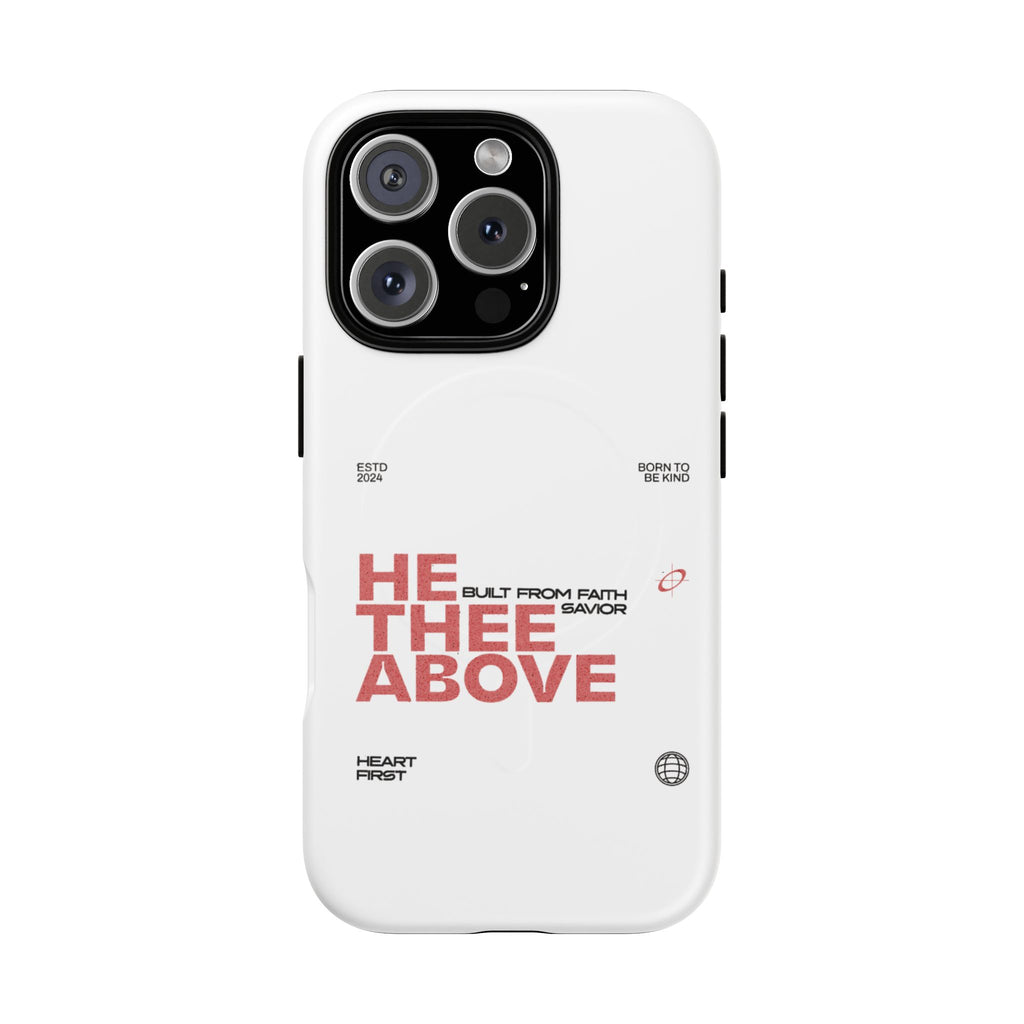 He Thee Above — Keep Your Eyes Up Phone Case