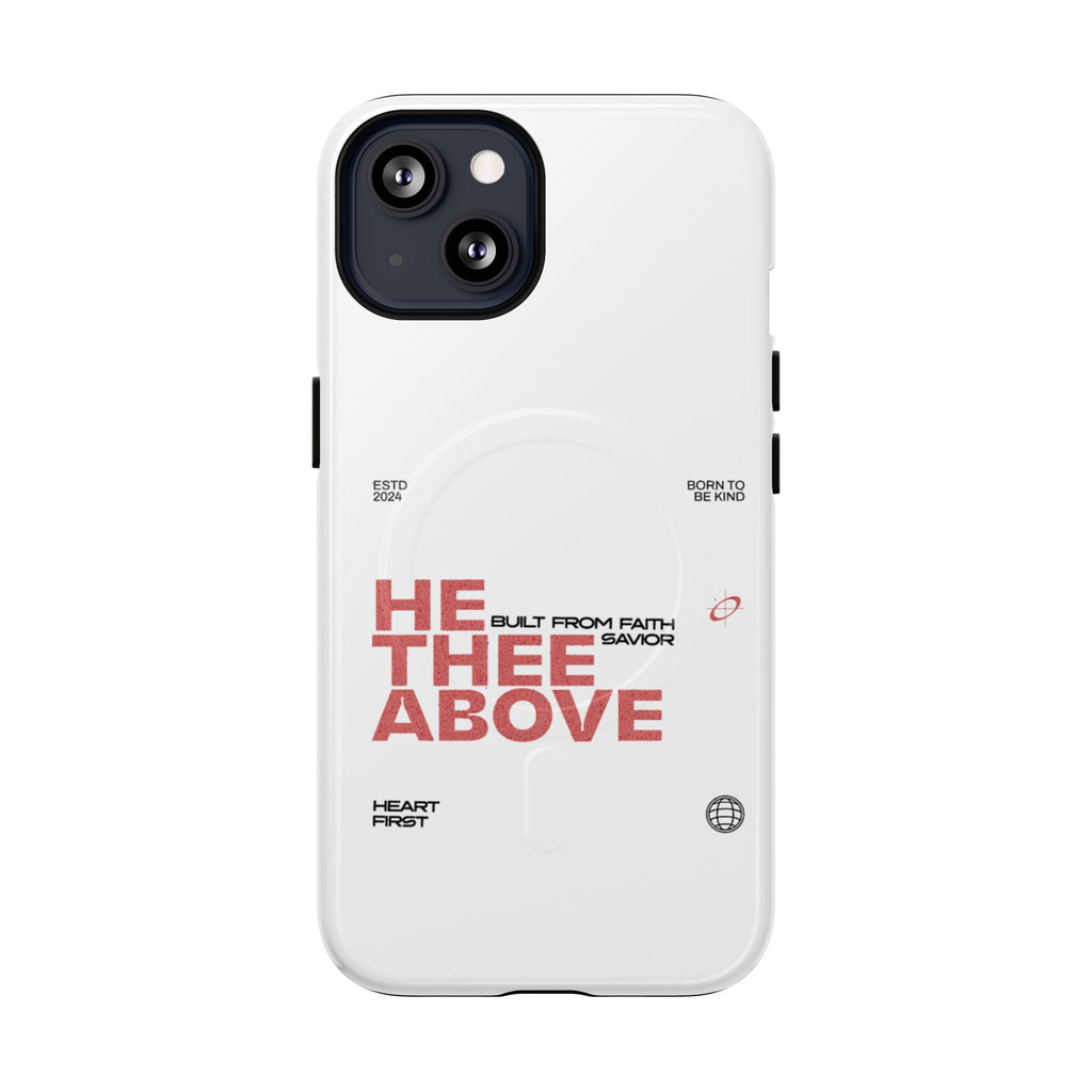 He Thee Above — Keep Your Eyes Up Phone Case