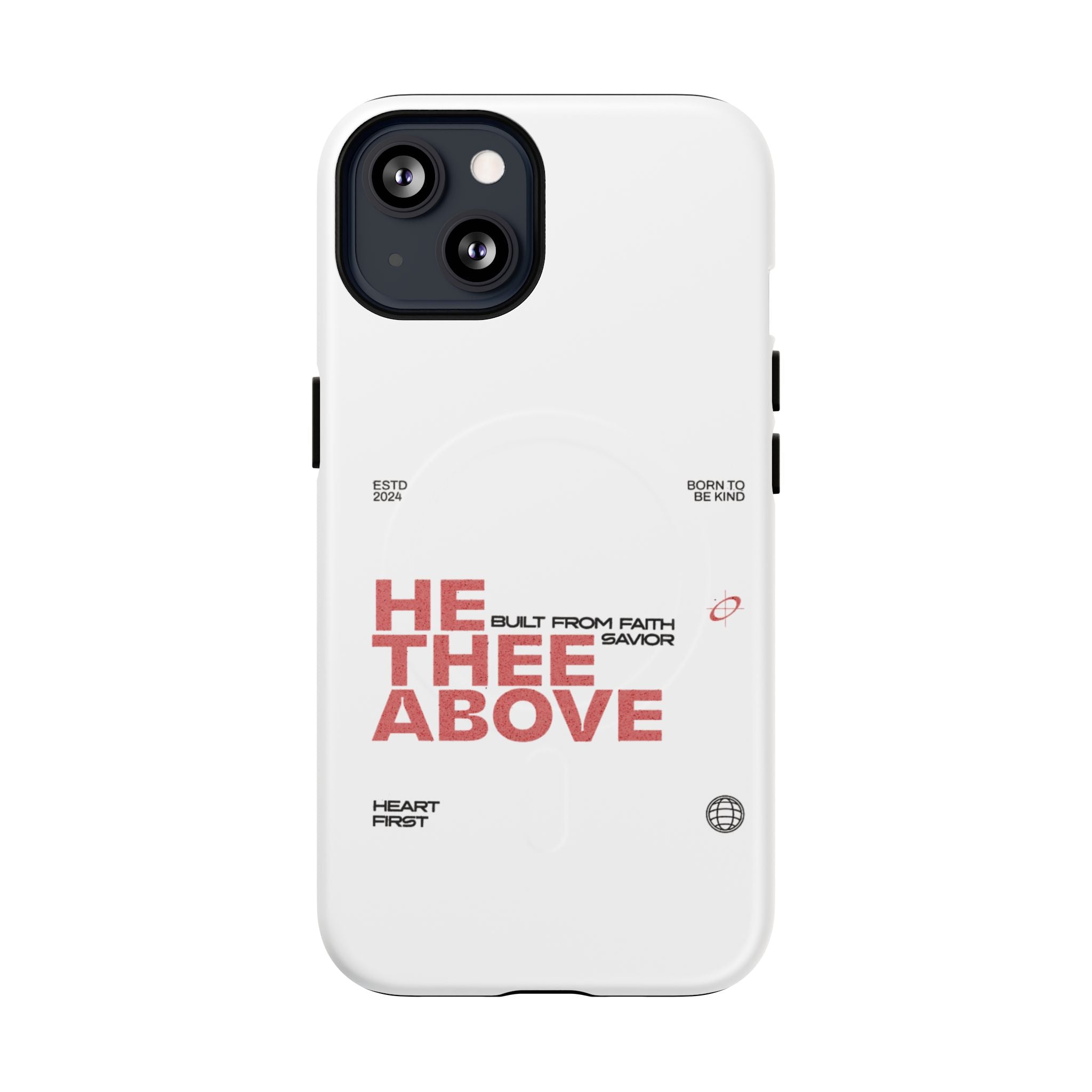 He Thee Above — Keep Your Eyes Up Phone Case