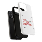 He Thee Above — Keep Your Eyes Up Phone Case