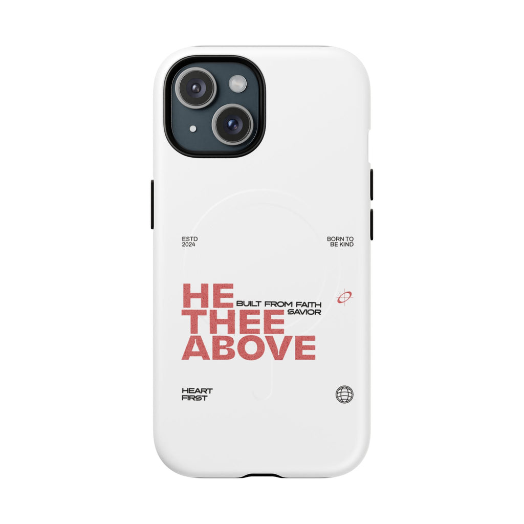 He Thee Above — Keep Your Eyes Up Phone Case