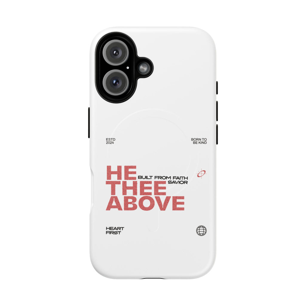 He Thee Above — Keep Your Eyes Up Phone Case