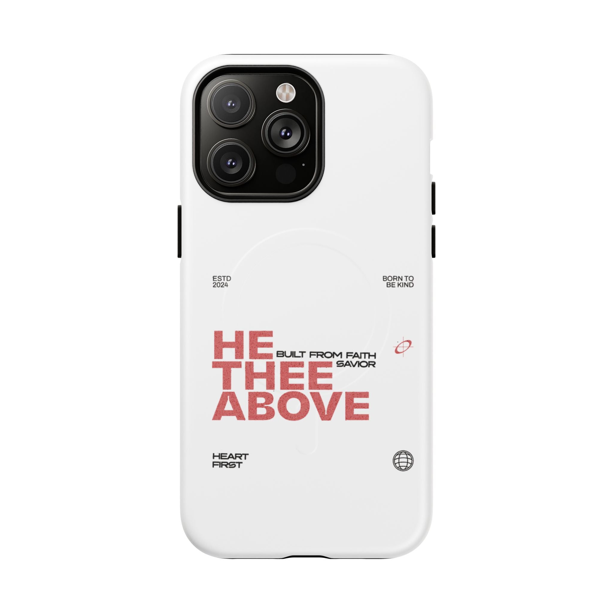 He Thee Above — Keep Your Eyes Up Phone Case