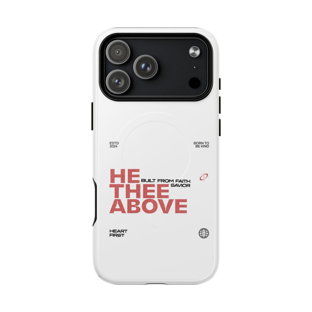 He Thee Above — Keep Your Eyes Up Phone Case