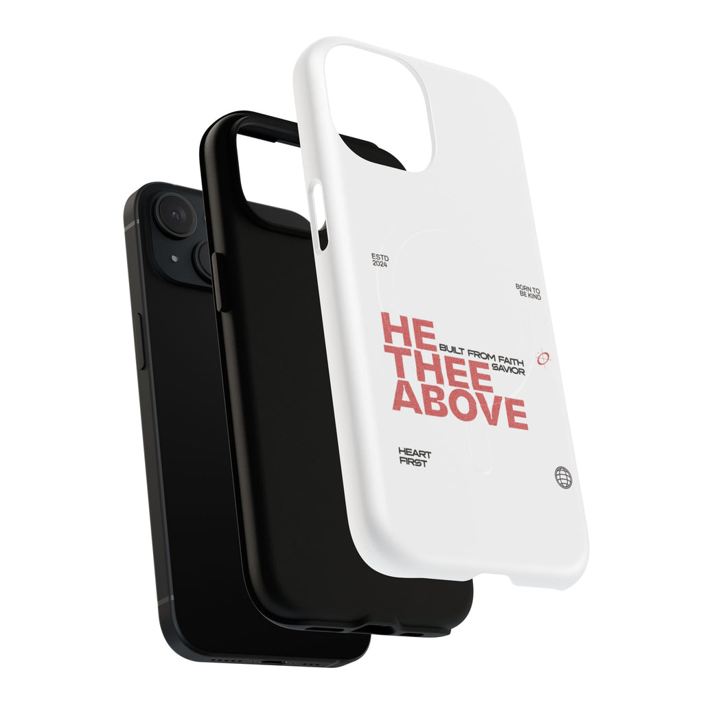 He Thee Above — Keep Your Eyes Up Phone Case