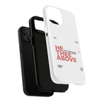 He Thee Above — Keep Your Eyes Up Phone Case