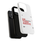 He Thee Above — Keep Your Eyes Up Phone Case